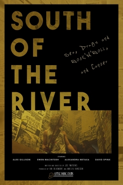 Watch free South of the River movies online