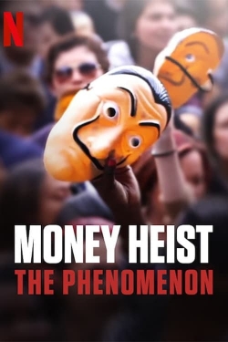 Watch free Money Heist: The Phenomenon movies online