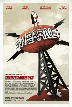 Watch free Swearnet: The Movie movies online