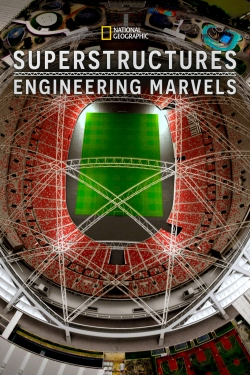 Watch free Superstructures: Engineering Marvels movies online