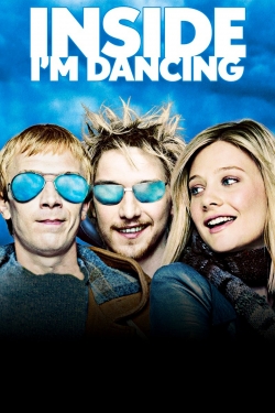 Watch free Inside I'm Dancing movies online