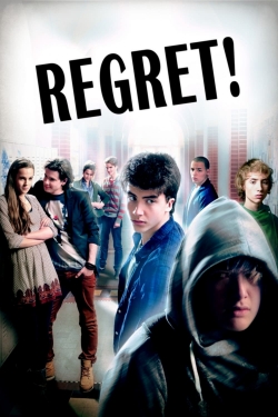 Watch free Regret! movies online