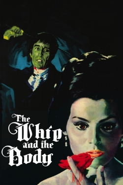 Watch free The Whip and the Body movies online