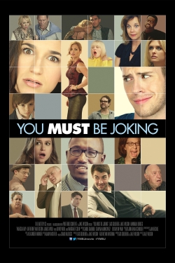 Watch free You Must Be Joking movies online