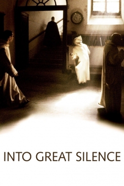 Watch free Into Great Silence movies online