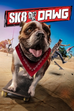 Watch free Sk8 Dawg movies online