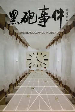 Watch free The Black Cannon Incident movies online