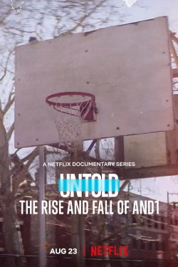 Watch free Untold: The Rise and Fall of AND1 movies online