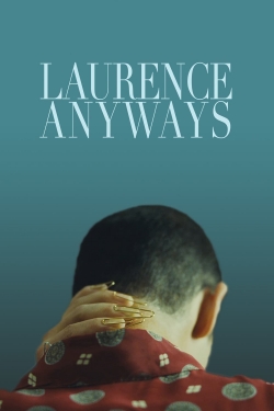 Watch free Laurence Anyways movies online