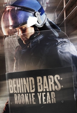 Watch free Behind Bars: Rookie Year movies online