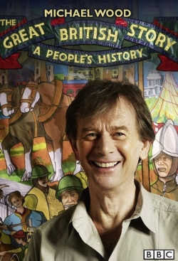 Watch free The Great British Story: A People's History movies online