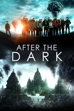 Watch free After the Dark movies online