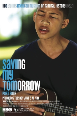 Watch free Saving My Tomorrow movies online