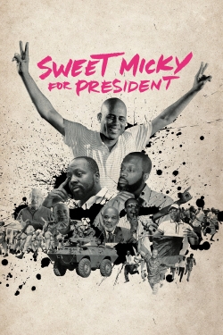 Watch free Sweet Micky for President movies online