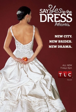 Watch free Say Yes to the Dress: Atlanta movies online