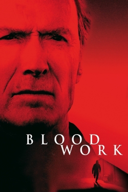 Watch free Blood Work movies online