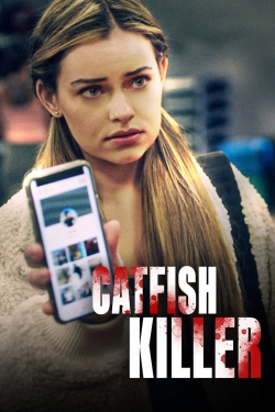 Watch free Catfish Killer movies online