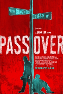 Watch free Pass Over movies online