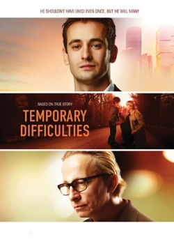 Watch free Temporary Difficulties movies online