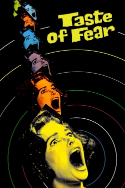 Watch free Taste of Fear movies online