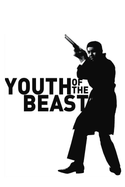 Watch free Youth of the Beast movies online