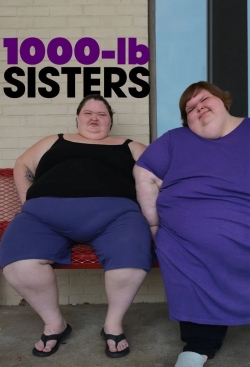 Watch free 1000-lb Sisters movies online