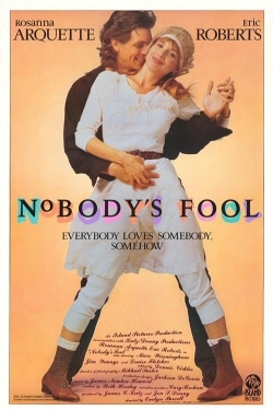 Watch free Nobody's Fool movies online