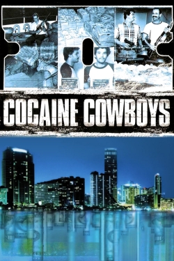 Watch free Cocaine Cowboys movies online