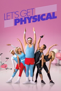 Watch free Let's Get Physical movies online