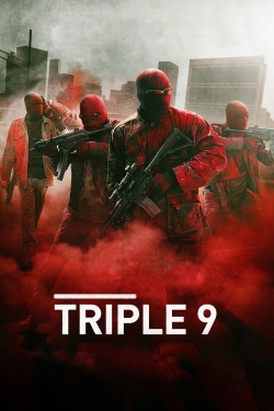 Watch free Triple 9 movies online