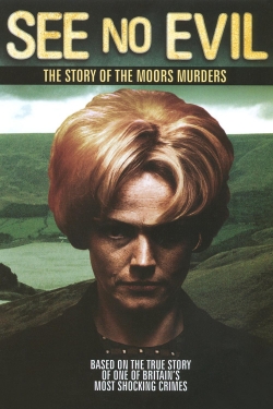 Watch free See No Evil: The Moors Murders movies online