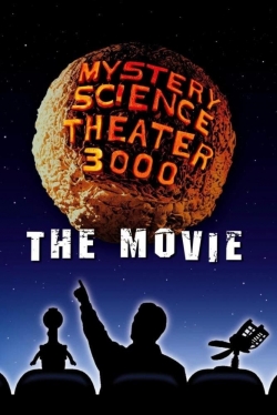 Watch free Mystery Science Theater 3000: The Movie movies online