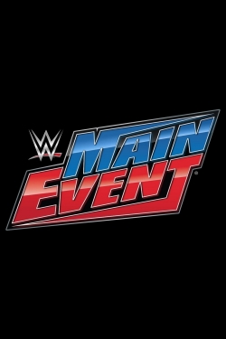 Watch free WWE Main Event movies online