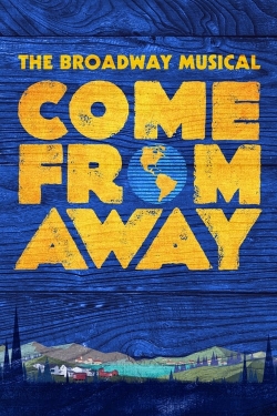 Watch free Come from Away movies online