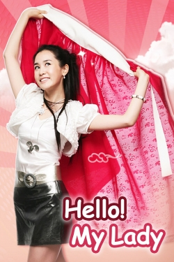 Watch free Hello! My Lady movies online