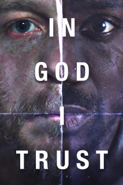 Watch free In God I Trust movies online