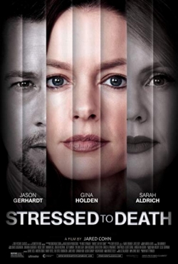 Watch free Stressed To Death movies online