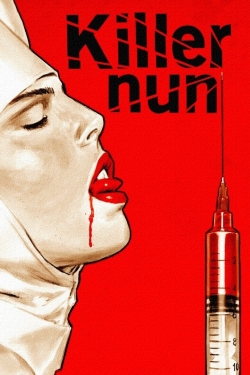 Watch free Killer Nun movies online