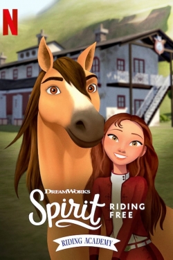 Watch free Spirit Riding Free: Riding Academy movies online