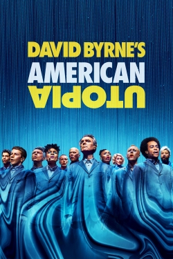 Watch free David Byrne's American Utopia movies online