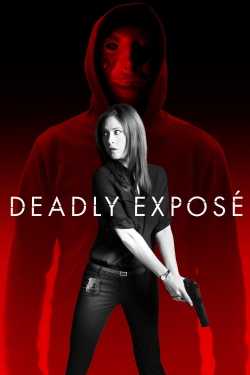 Watch free Deadly Expose movies online