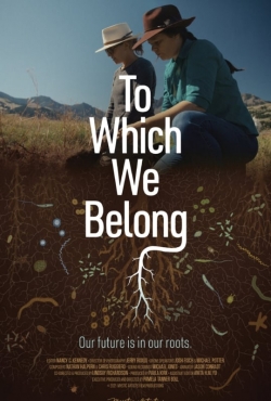 Watch free To Which We Belong movies online