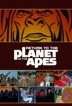 Watch free Return to the Planet of the Apes movies online