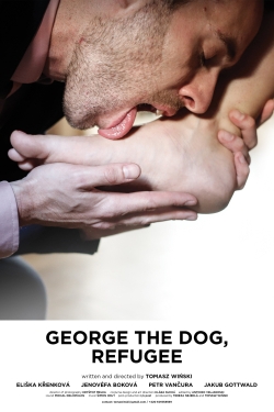 Watch free George the Dog, Refugee movies online