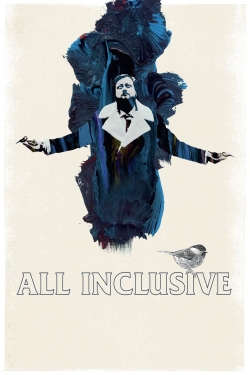 Watch free All Inclusive movies online