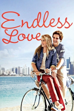 Watch free Endless Love movies online