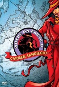 Watch free Where on Earth is Carmen Sandiego? movies online