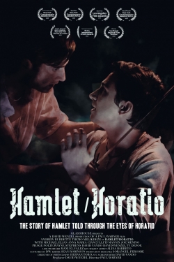 Watch free Hamlet/Horatio movies online