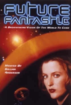 Watch free Future Fantastic movies online