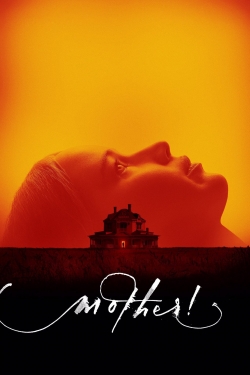 Watch free mother! movies online